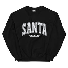 Load image into Gallery viewer, Santa Baby Sweatshirt