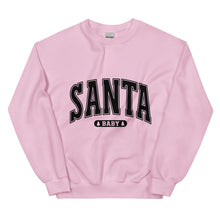 Load image into Gallery viewer, Santa Baby Sweatshirt