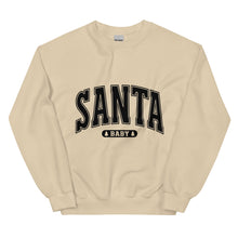 Load image into Gallery viewer, Santa Baby Sweatshirt