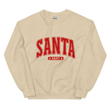 Load image into Gallery viewer, Santa Baby Sweatshirt