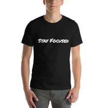 Load image into Gallery viewer, Brandon "Stay Focused" Short-Sleeve Unisex T-Shirt