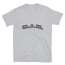 Load image into Gallery viewer, "m.o.m." Short-Sleeve Unisex T-Shirt