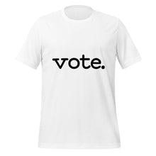 Load image into Gallery viewer, Vote Unisex t-shirt
