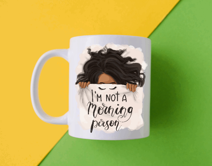 I'm Not A Morning Person Mug