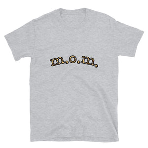 "m.o.m." Short-Sleeve Unisex T-Shirt